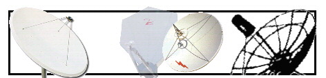  Large Dish - 3.0 meter (10 foot), 3.1 meter, 3.4 meter, 3.7 meter, 3.8 meter (12' foot), 4.5 meter (14.5' foot), 4.8 meter (16' foot), 6.3 meter, 7.2 meter, 7.3 meter, 8.1 meter, 9.0 meter, 9.3 meter, 11.1 meter, 13.1 meter, 16.4 meter, 18.3 meter, 21 meter - Click Here. 